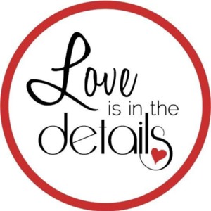 Love is in the Details