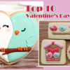 Top 10 Valentine's Day Cookies: A Teaser