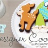 Designer Cookies Title Page: Image Courtesy of Craftsy