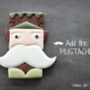Step 6 - Add MUSTACHE!: Cookie and Photo by Yankee Girl Yummies