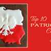 Top 10 Patriotic Cookies Banner: A Teaser!