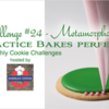 Practice Bakes Perfect Challenge #24 Banner: Photo by Steve Adams; Graphic Design by Julia M Usher