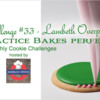 Practice Bakes Perfect Challenge #33 Banner: Photo by Steve Adams; Cookie and Graphic Design by Julia M Usher