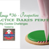 Practice Bakes Perfect Challenge #36 Banner: Photo by Steve Adams; Cookie and Graphic Design by Julia M Usher