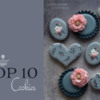 Top 10 Cookies Banner - February 15, 2020: Cookies and Photo by mintlemonade (cookie crumbs); Graphic Design by Julia M Usher