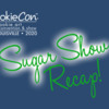 CookieCon Sugar Show Cover Image: Logo Courtesy of CookieCon; Graphic Design by Julia M Usher