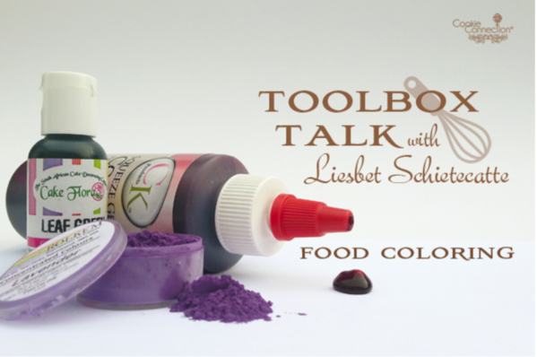 #10 - Toolbox Talk - Food Coloring by Liesbet