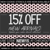 15% Off New Arrivals Sale Banner: Graphic Design by Confection Couture Stencils
