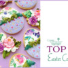 Top 10 Easter Cookies: Cookies and Photo by TammyHolmes; Graphic Design by Julia M. Usher