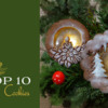 Top 10 Cookies Banner - December 27, 2022: Cookies and Photo by Icingsugarkeks; Graphic Design by Julia M Usher