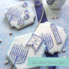 Hanukkah Sale 2023: Cookies, Photo, and Graphic Design by Julia M Usher; Stencils by Julia with Confection Couture Stencils