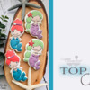 Top 10 Cookies Banner - June 22, 2024: Cookies and Photo by Di Art Sweets; Graphic Design by Julia M Usher